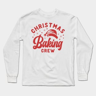 Christmas Baking Crew Red Santa Hat Long Sleeve T-Shirt